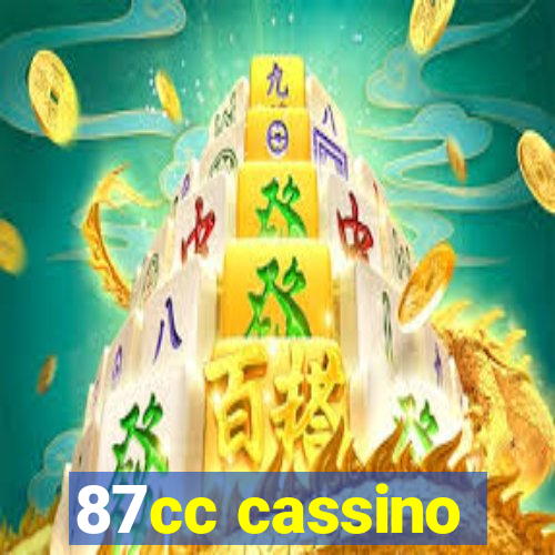 87cc cassino